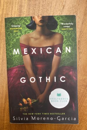 Mexican Gothic