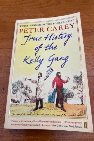 True History of the Kelly Gang