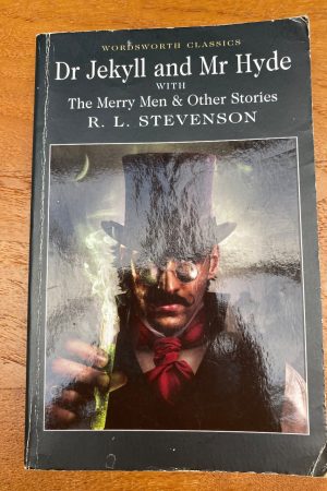 Dr Jekyll and Mr Hyde with the Merry Men and Other Stories