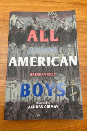 All American Boys The Illustrated Edition