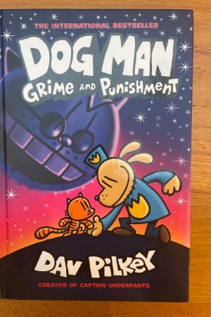 Dog Man Grime and Punishment