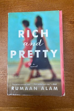 Rich and Pretty A Novel