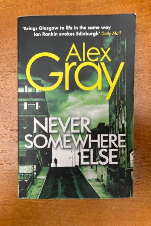Never Somewhere Else