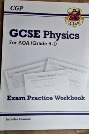 GCSE Physics AQA Exam Practice Workbook - Higher (includes Answers)