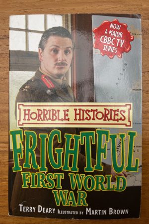 Frightful First World War