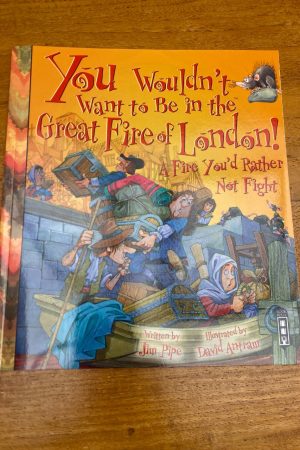 You wouldn’t want to be in the Great Fire of London
