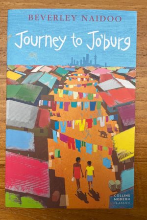 Journey to Jo'burg A South African Story