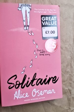 Solitaire TikTok Made Me Buy It! from the YA Prize Winning Author and Creator of Netflix Series HEARTSTOPPER