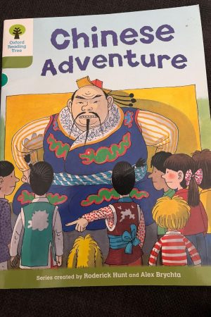 Oxford Reading Tree: Stage 7: More Stories A: Chinese Adventure
