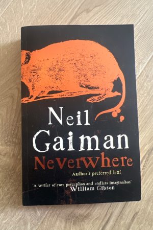 Neverwhere The Author's Preferred Text