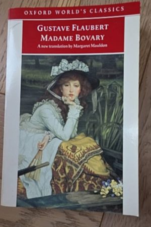 Madame Bovary : Provincial Manners Provincial Manners