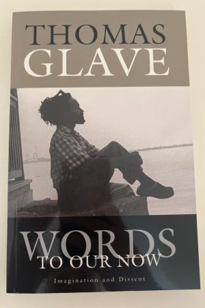 Words to Our Now Imagination and Dissent