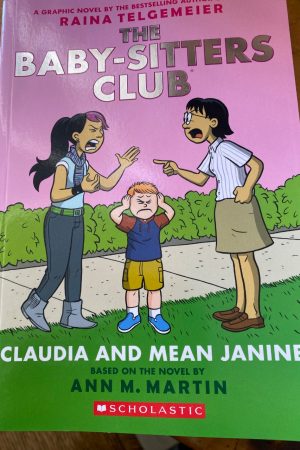The Baby-Sitters Club 4 Claudia and Mean Janine