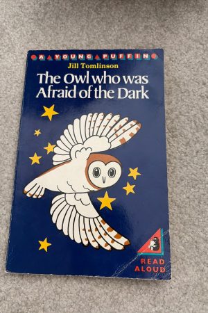 The Owl who was Afraid of the Dark