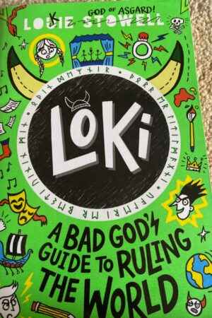 Loki: A Bad God's Guide to Ruling the World