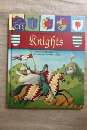The Barefoot Book of Knights