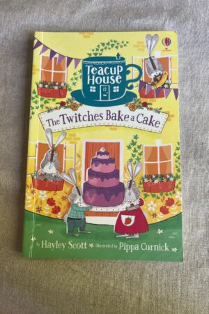 Teacup House: the Twitches Bake a Cake