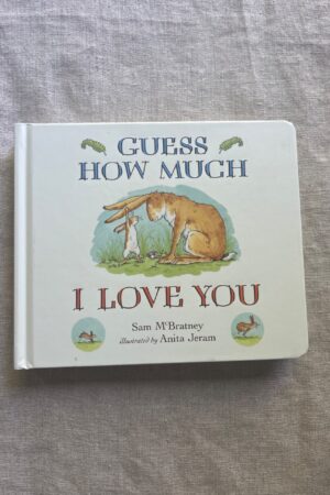 Guess how Much I Love You