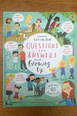 Lift-The-Flap Questions and Answers about Growing Up